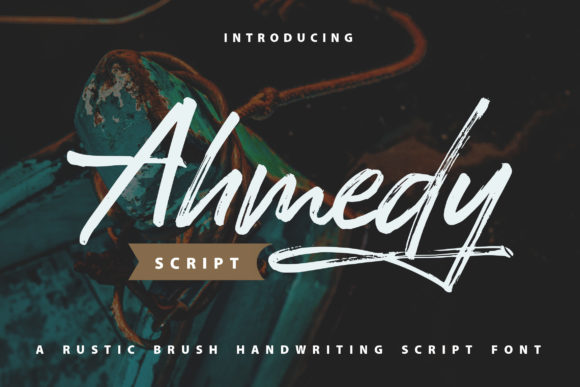 Ahmedy Rustic Brush Handwriting Script: A Designer’s Honest Take