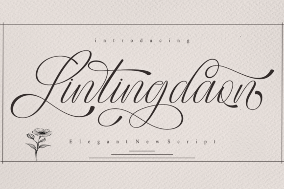 Lintingdaon Script: A Romantic Font for Modern Campaigns
