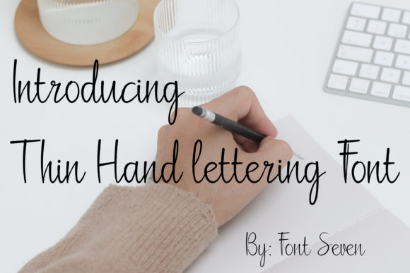 Thin Hand-lettering Script: A Delicate Font for Creative Projects